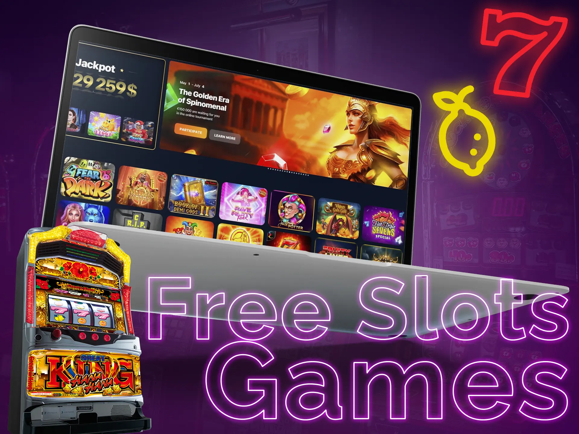 You can play casino games without the fear of losing real money.