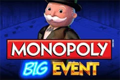 You can play the slot of Monopoly Big Event here.