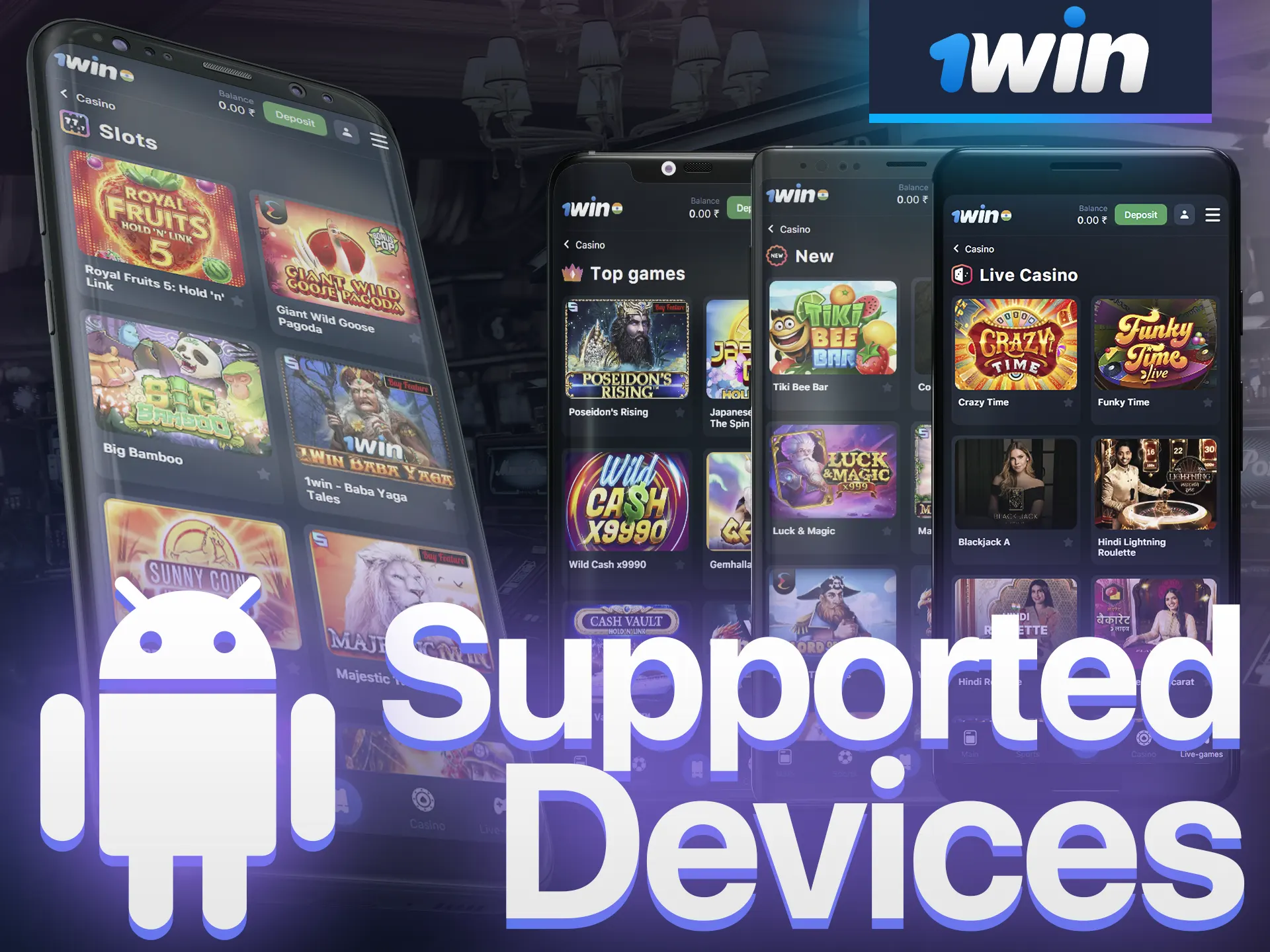 Download the 1win app to your Android device.