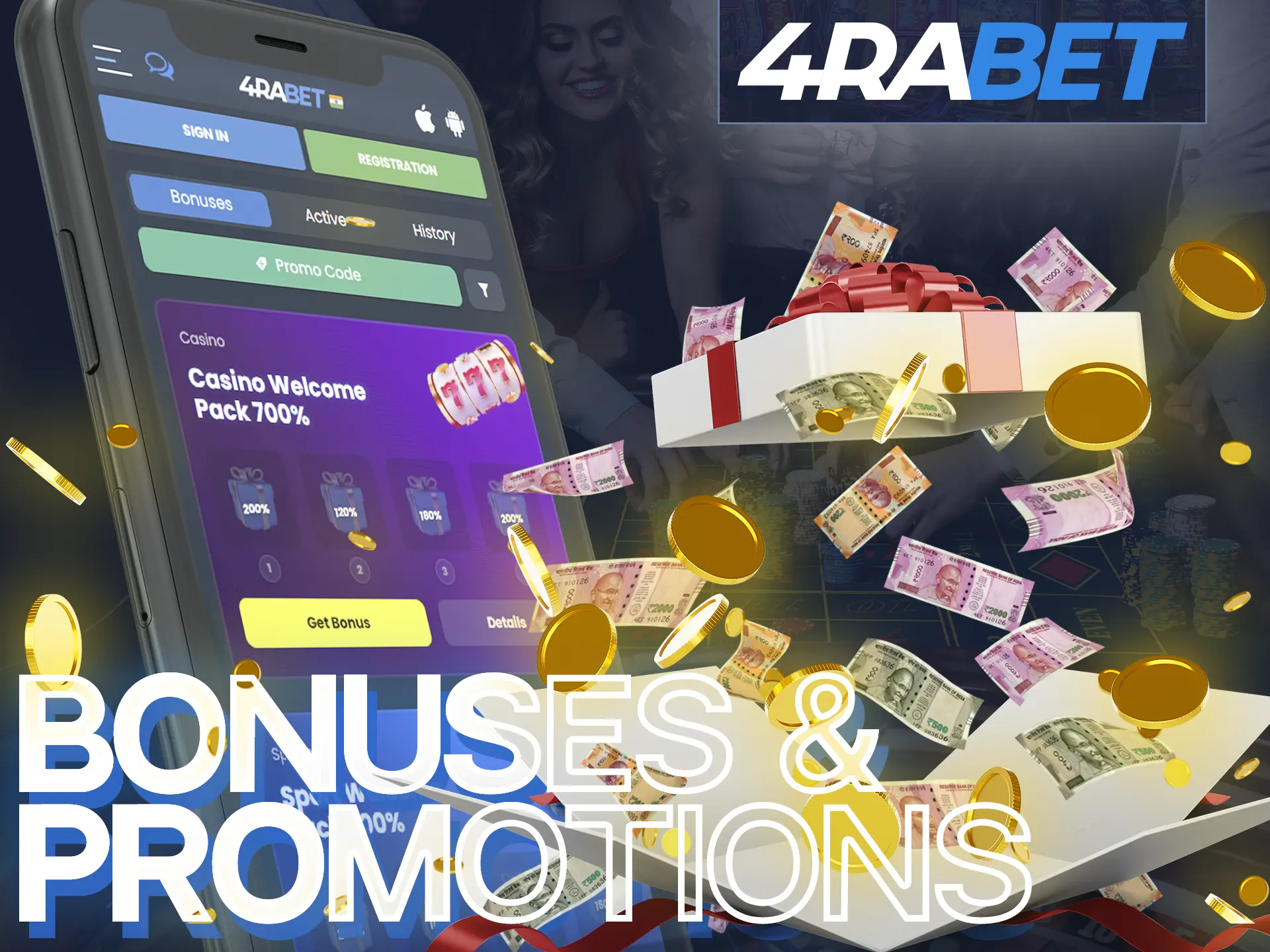 Take advantage of the bonuses on the 4Rabet app.
