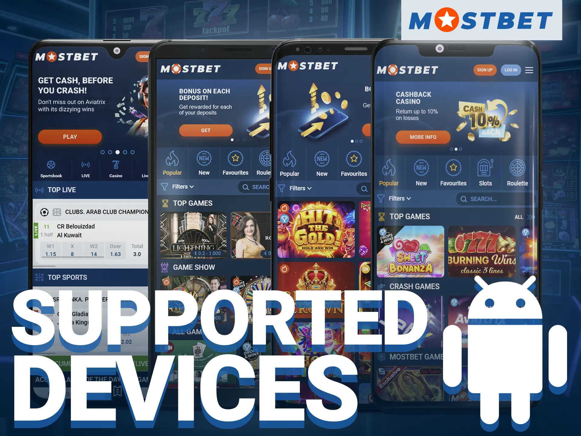 Download the Mostbet app to your Android device.