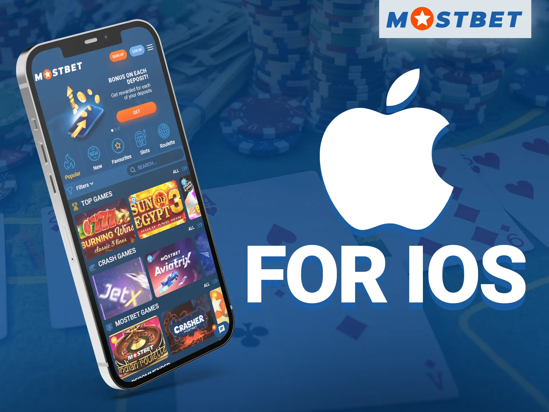 Install the Mostbet mobile app on your iOS device.