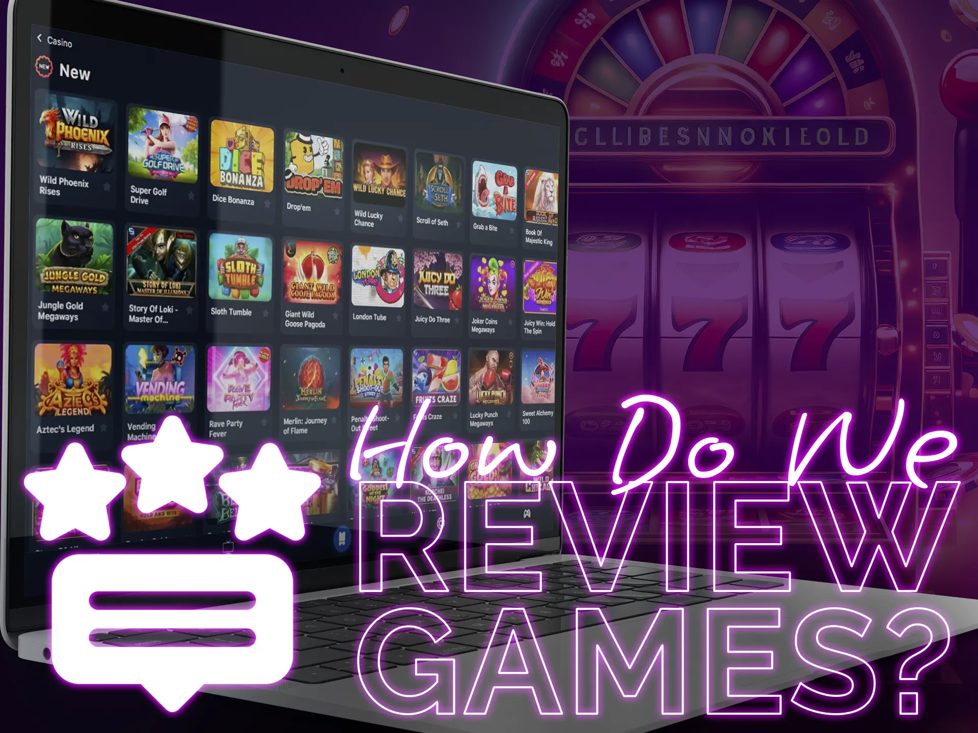 Familiarise yourself with the rules for rating and evaluating new slots.