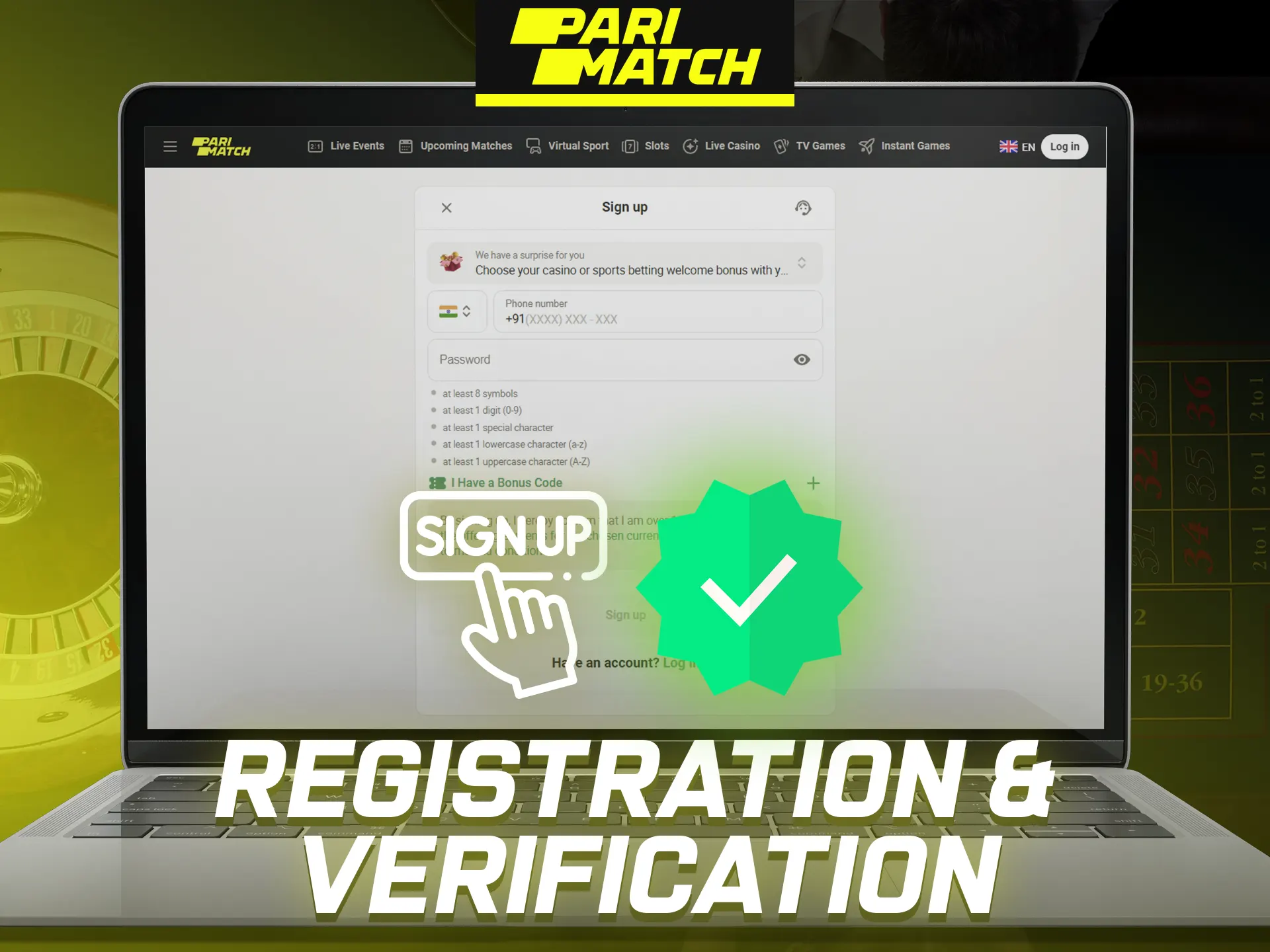 Register and verify your details.