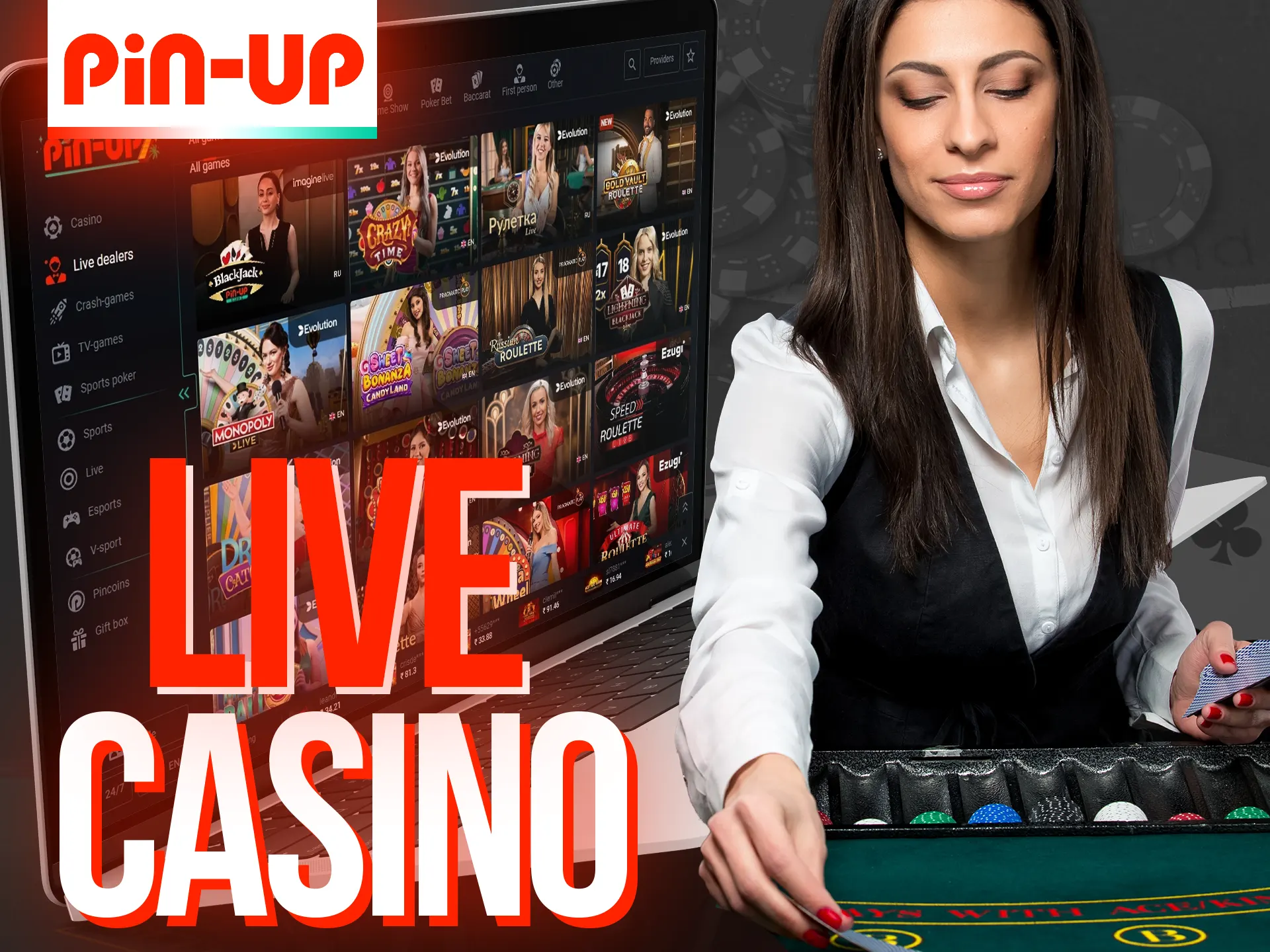Play live casino at Pin-Up.