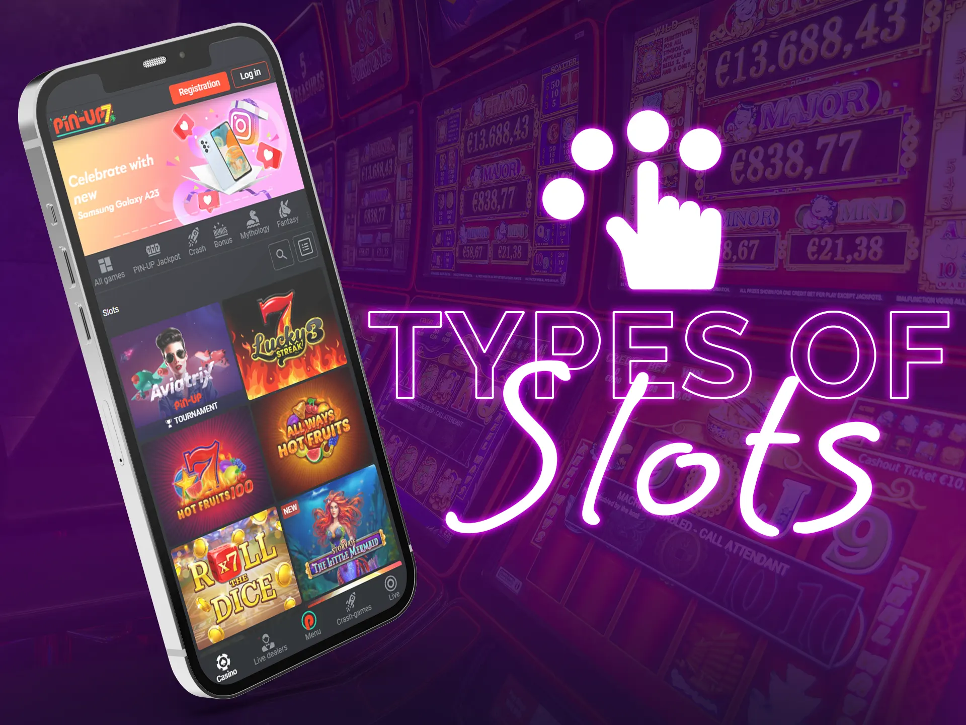 Get to know the many different types of slots you can play in apps.