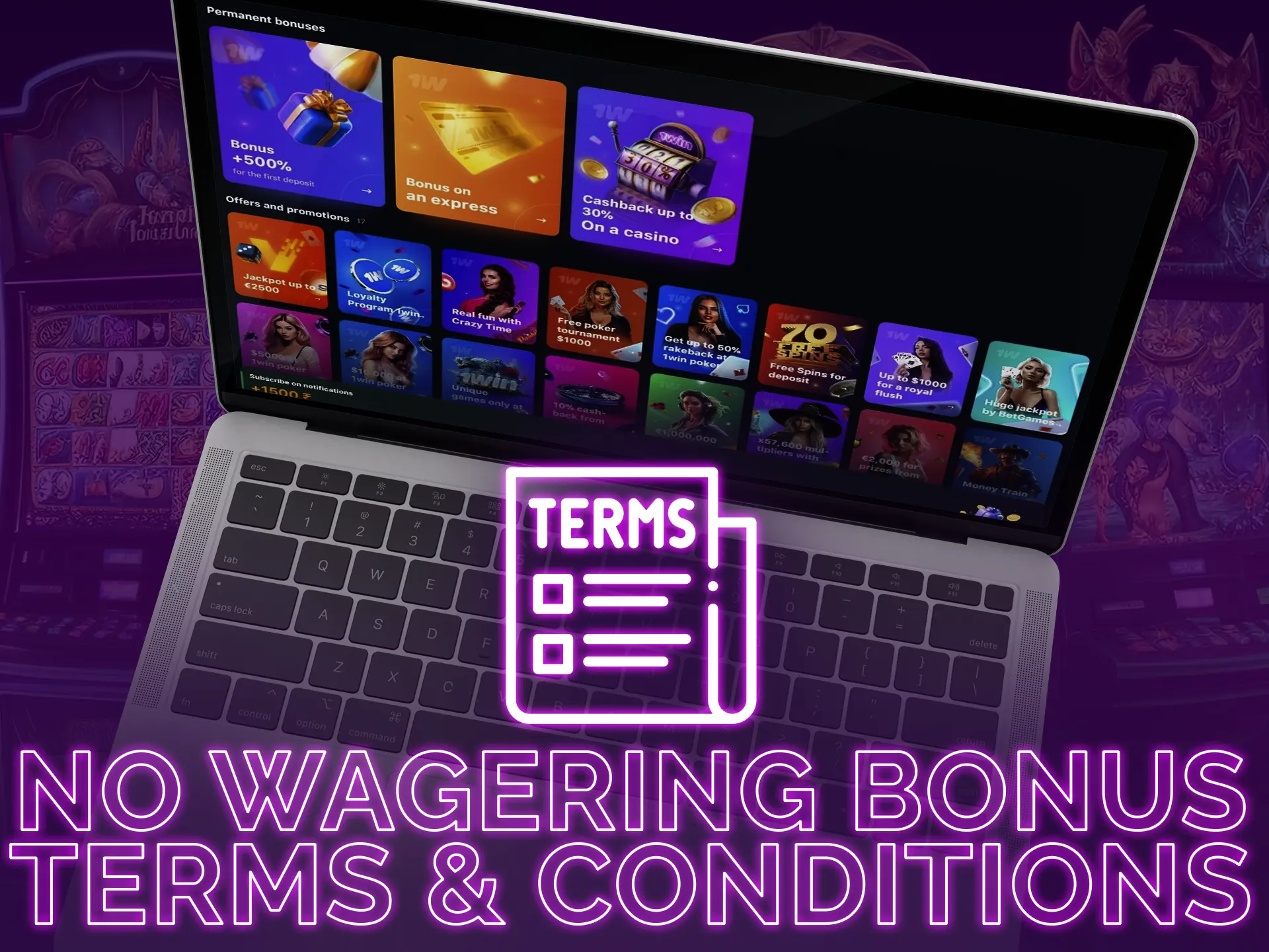 Find out the terms and conditions of no-wagering bonuses.
