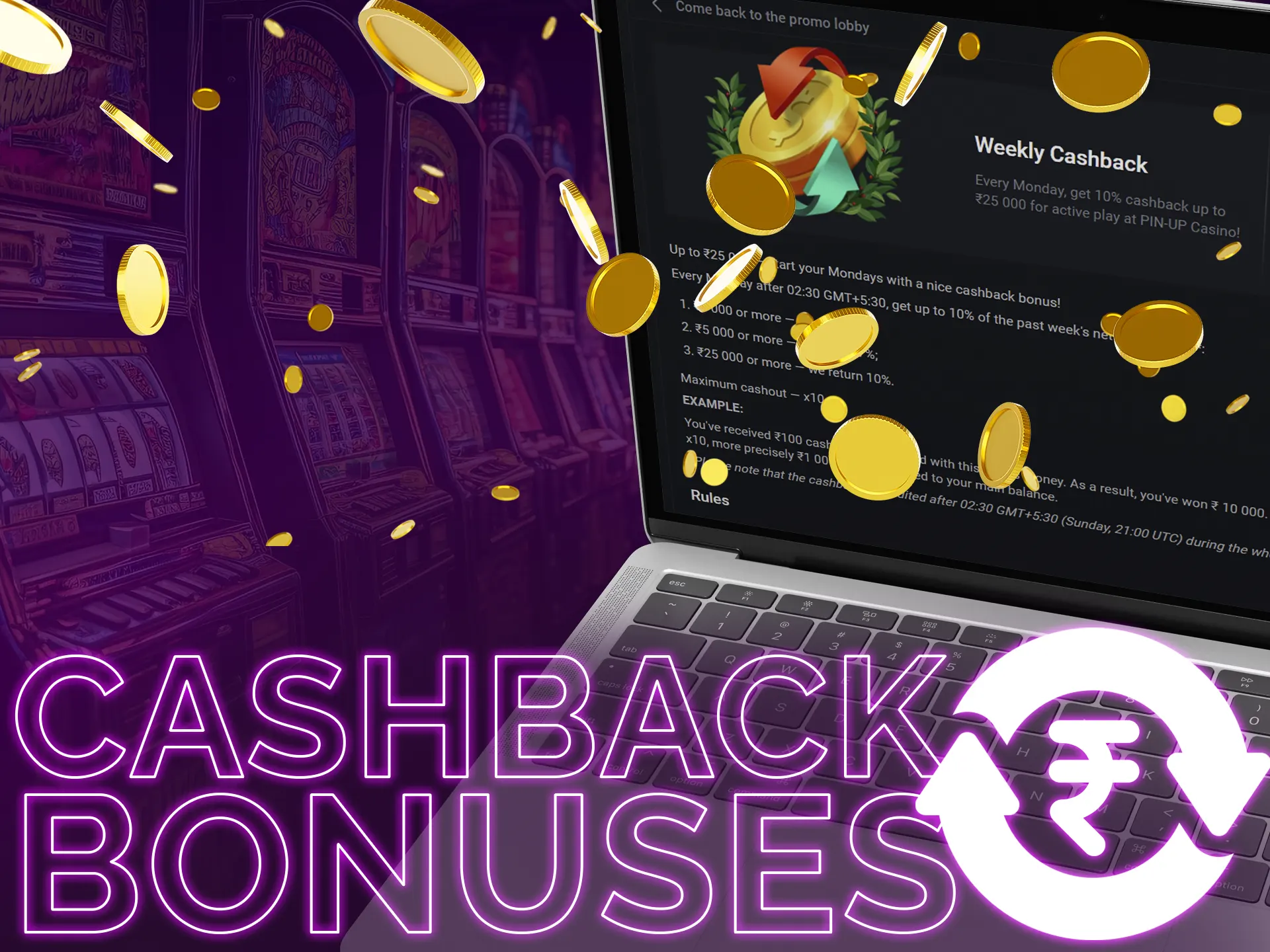Cashback bonuses refund a portion of losses, providing a safety net for players, especially for high rollers.