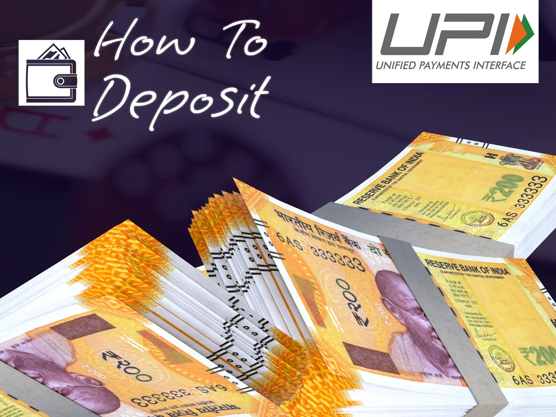 Make your first deposit using the UPI payment system.