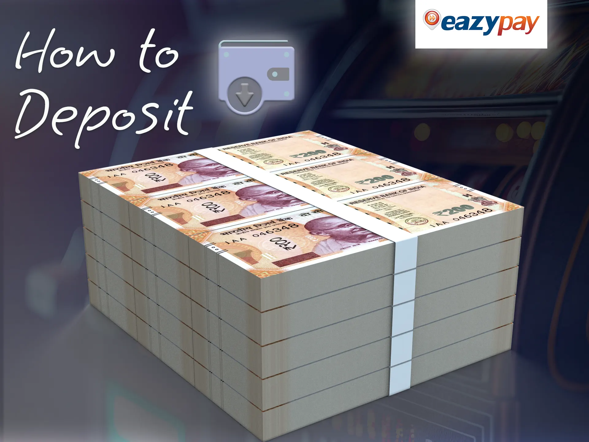 Fund your account using EazyPay.