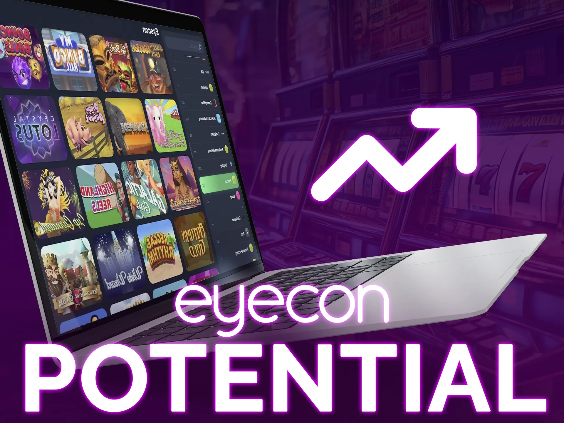 Use potential of the Eyecon games, and multiply your winnings!