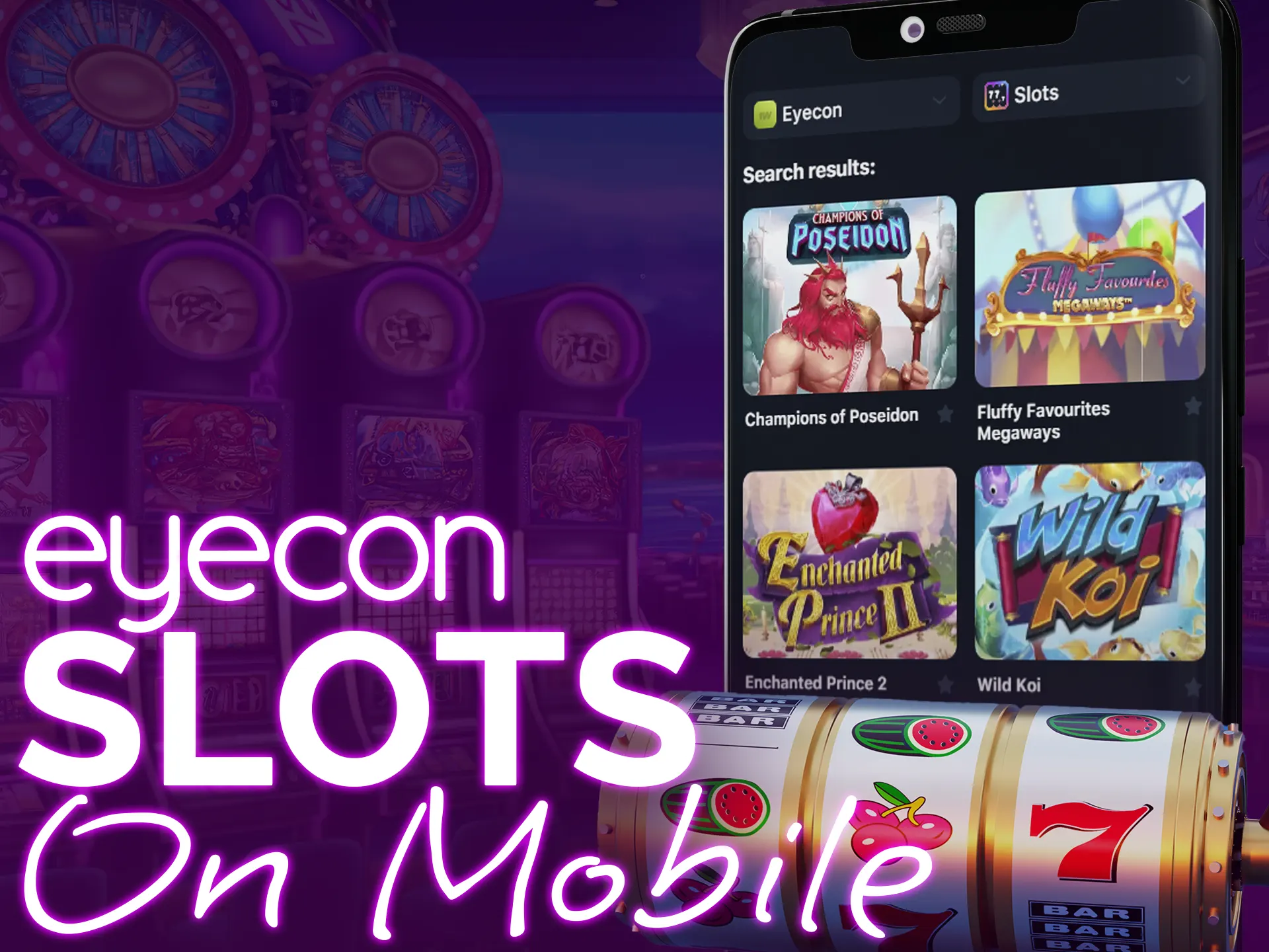 Eyecon gives option to play slots on mobile devices.