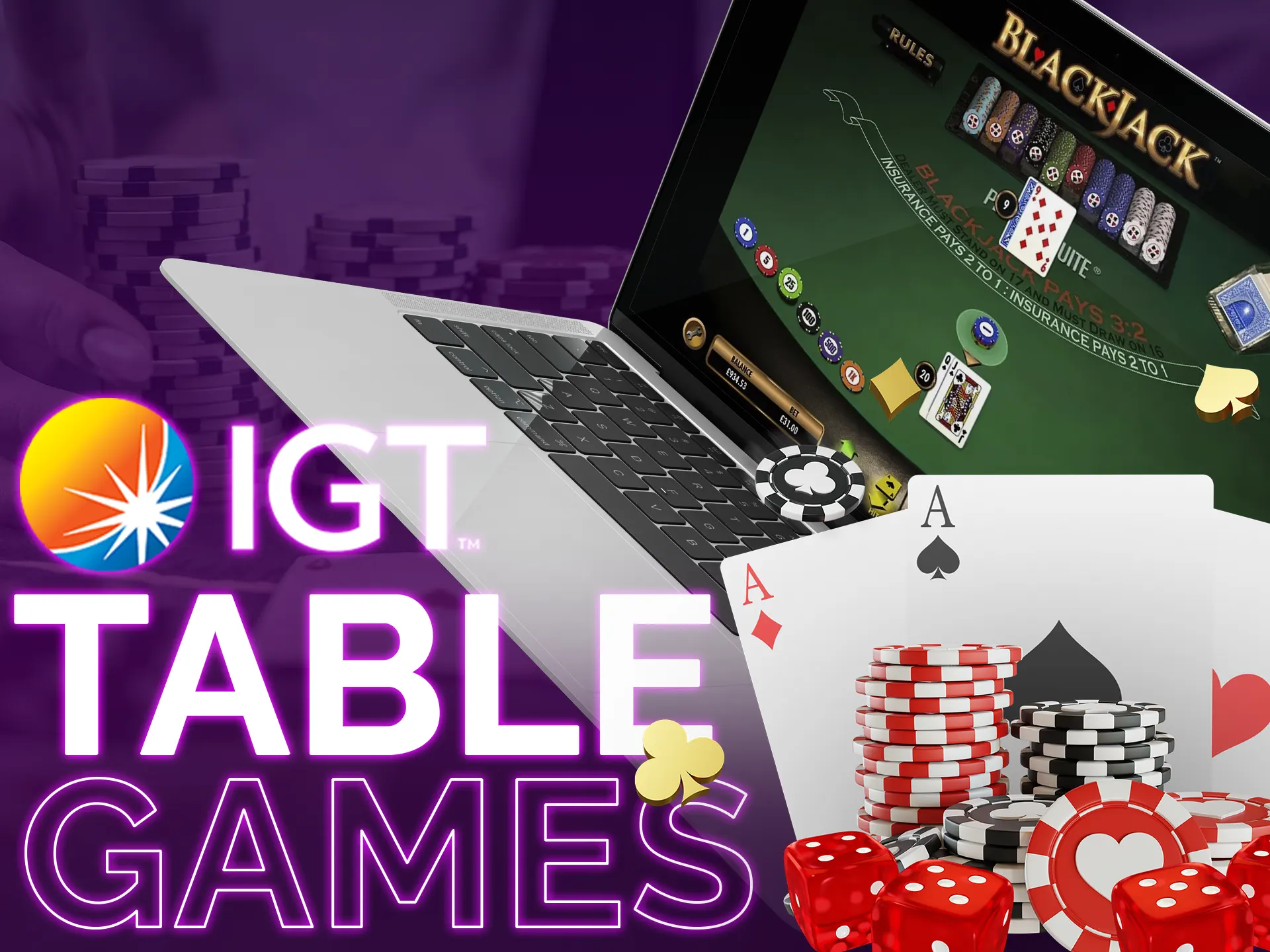 IGT has a variety in table games, including roulette and blackjack.