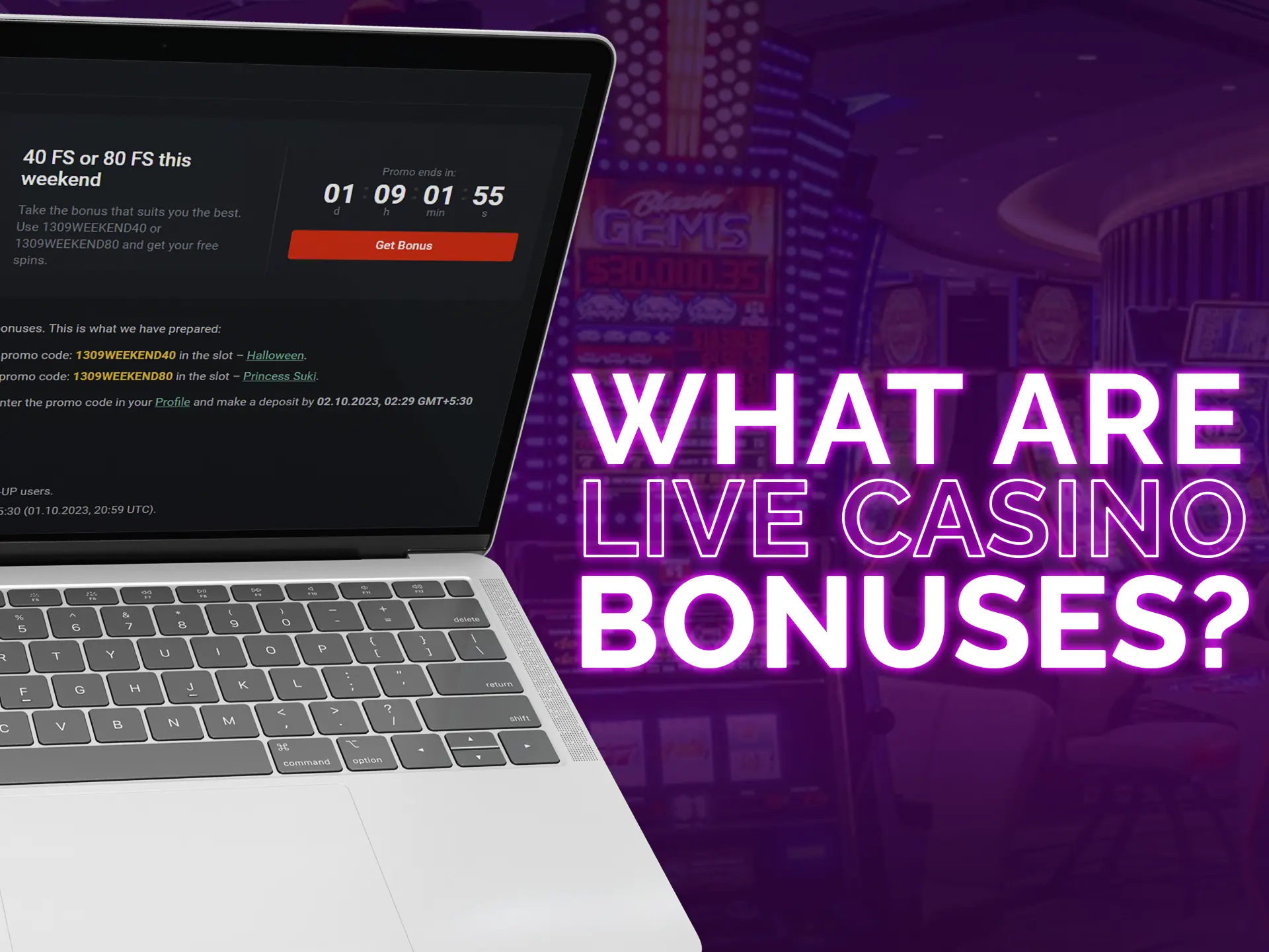 Learn what live casino bonuses are.