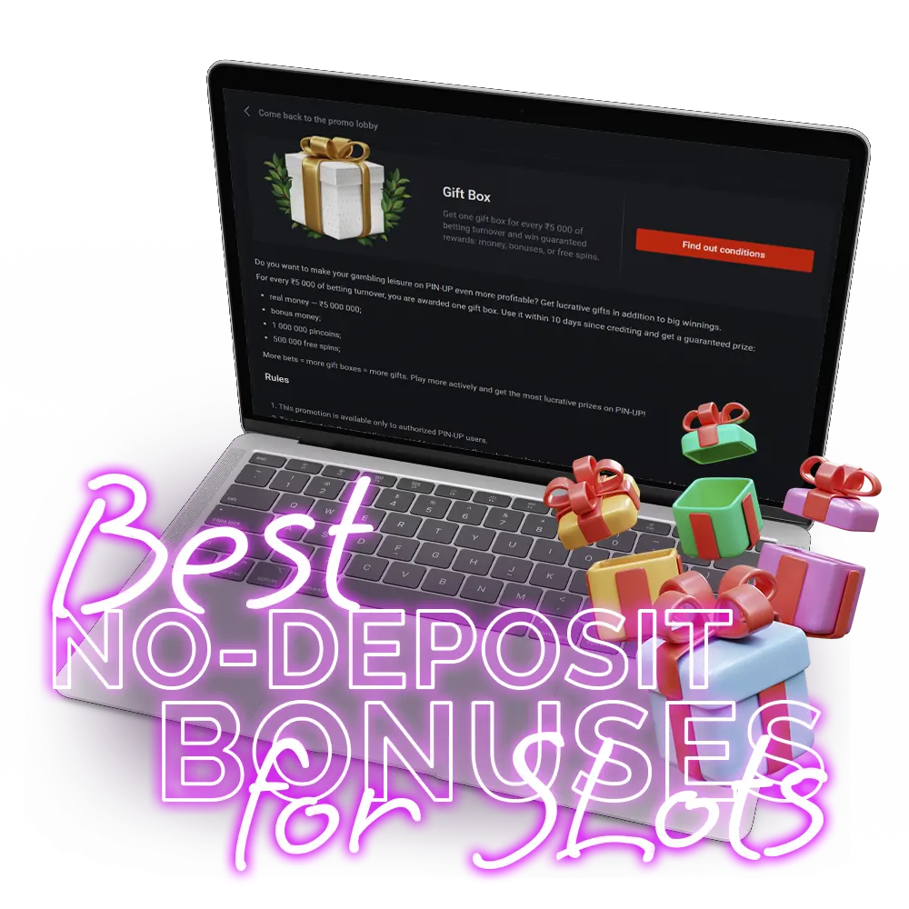 Enjoy best no-deposit bonuses for slots!