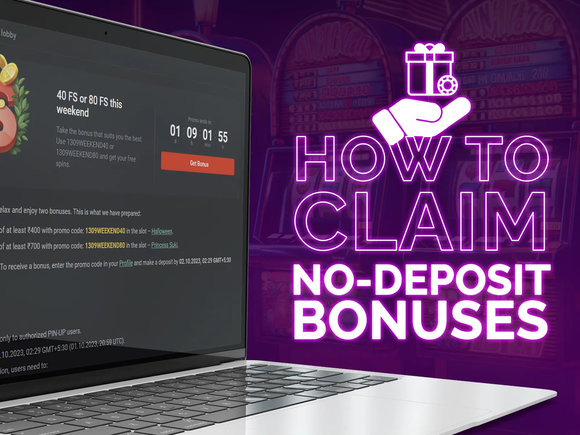 Find out how you can claim a no-deposit bonus.