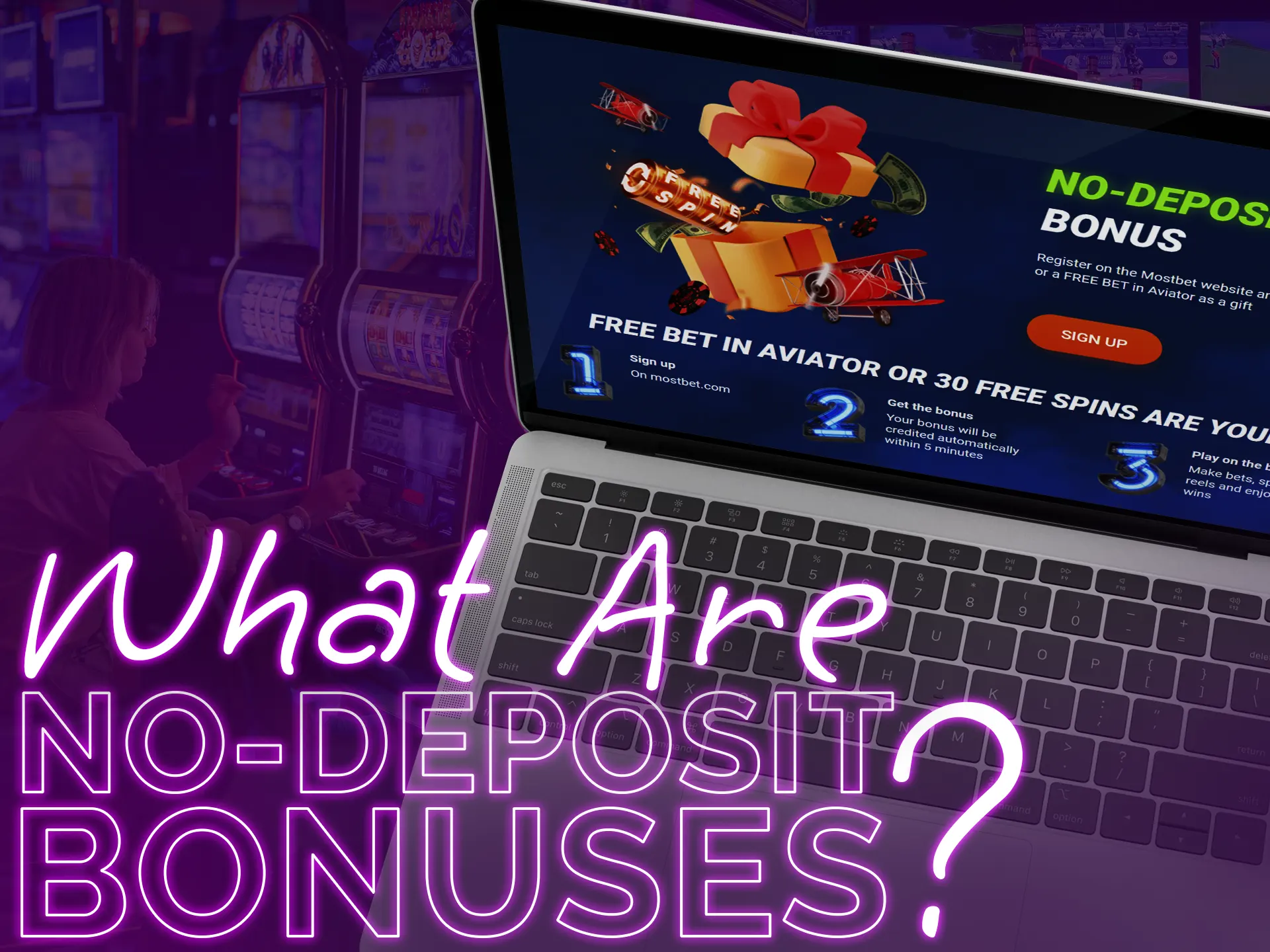Learn what no-deposit bonuses are.