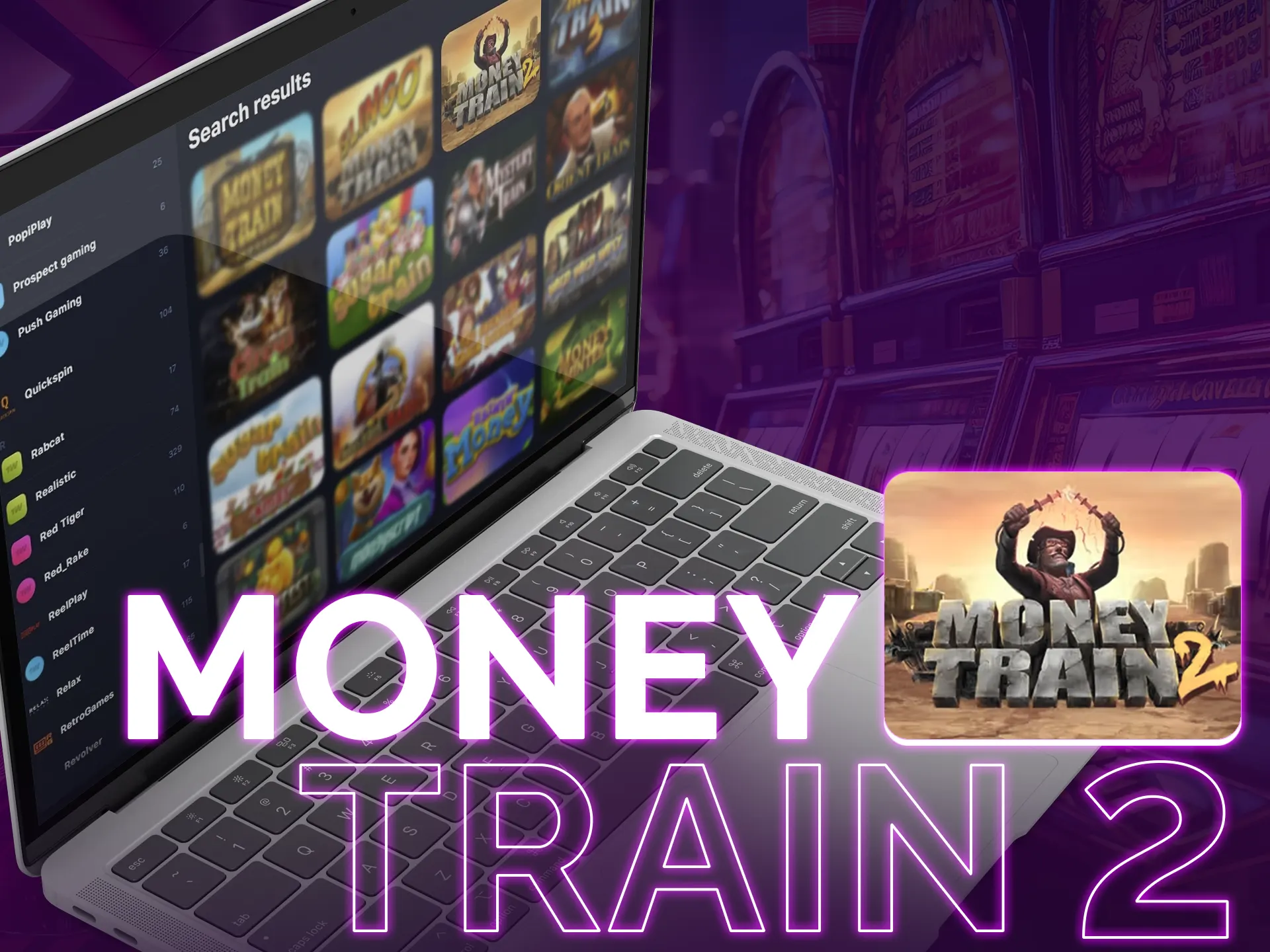 Money Train 2 is ideal for risk-free preparation.