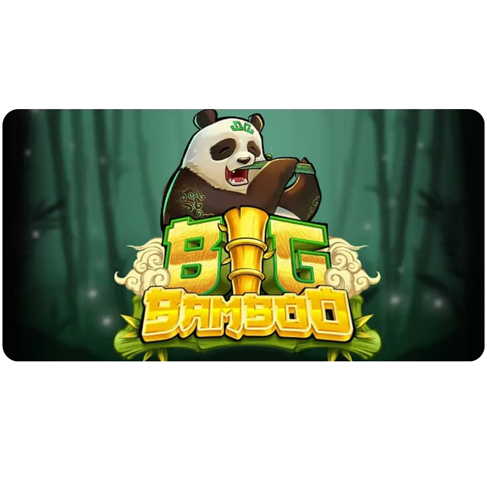 Try the Big Bamboo slot with high payout odds.