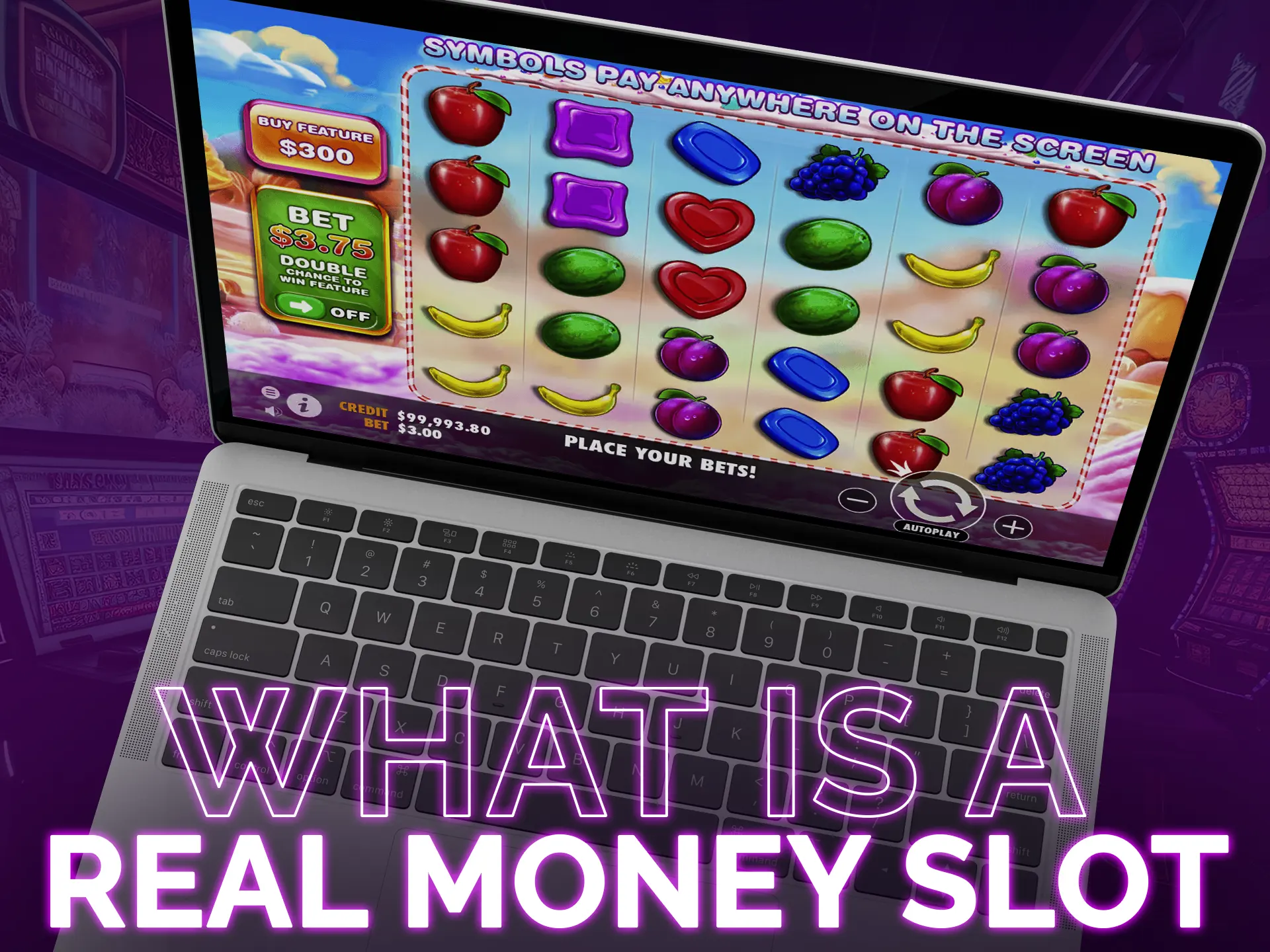 Find out all the features of Real Money Slot.