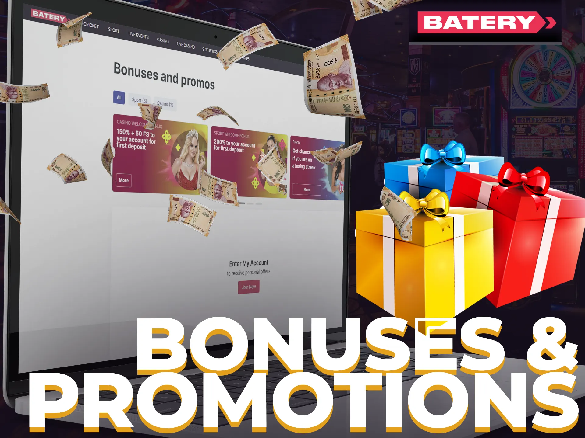 Enjoy big amazing bonuses with the Batery for an amazing gambling and betting experience.