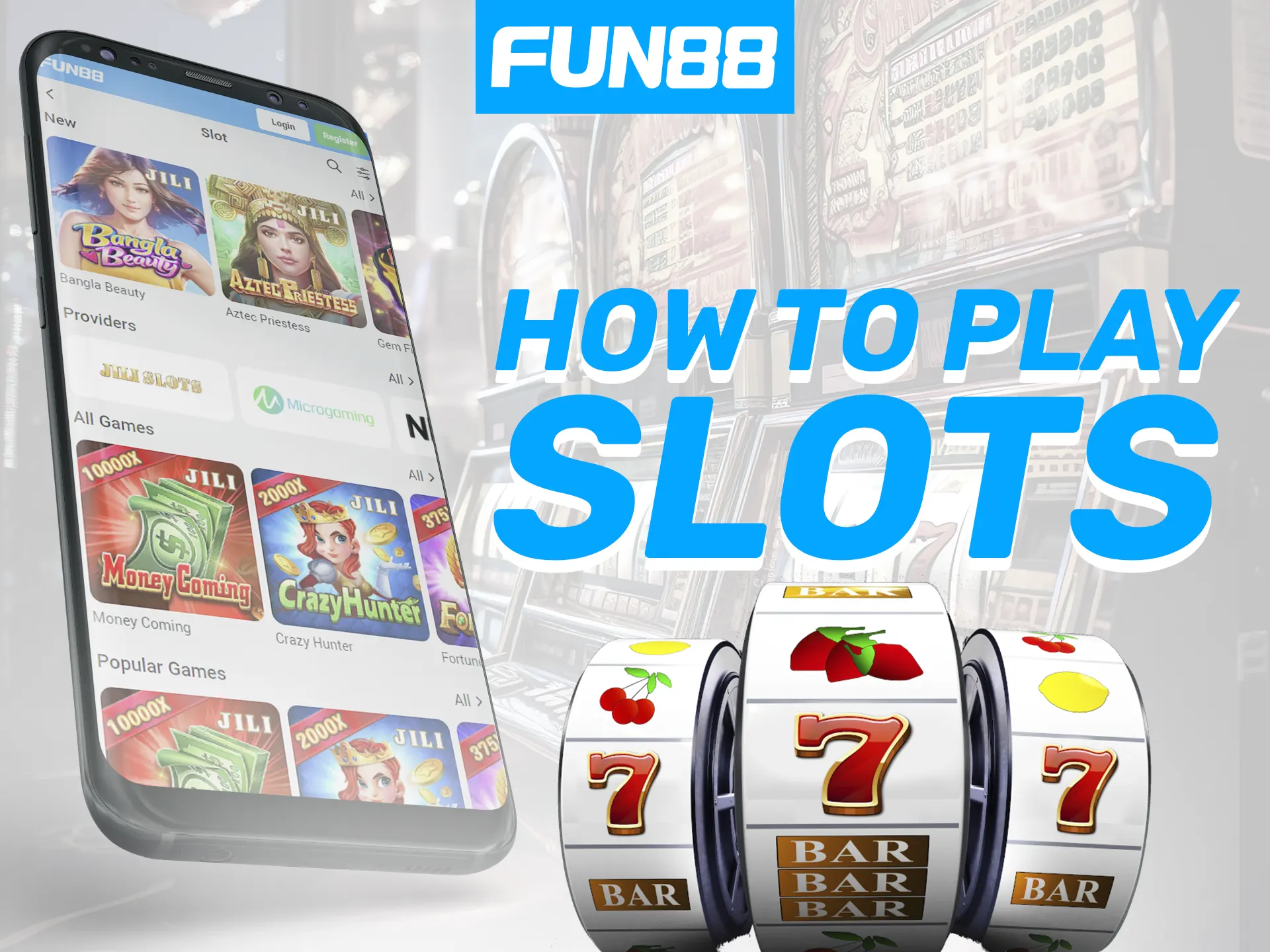 Find out how to start playing slots at Fun88.