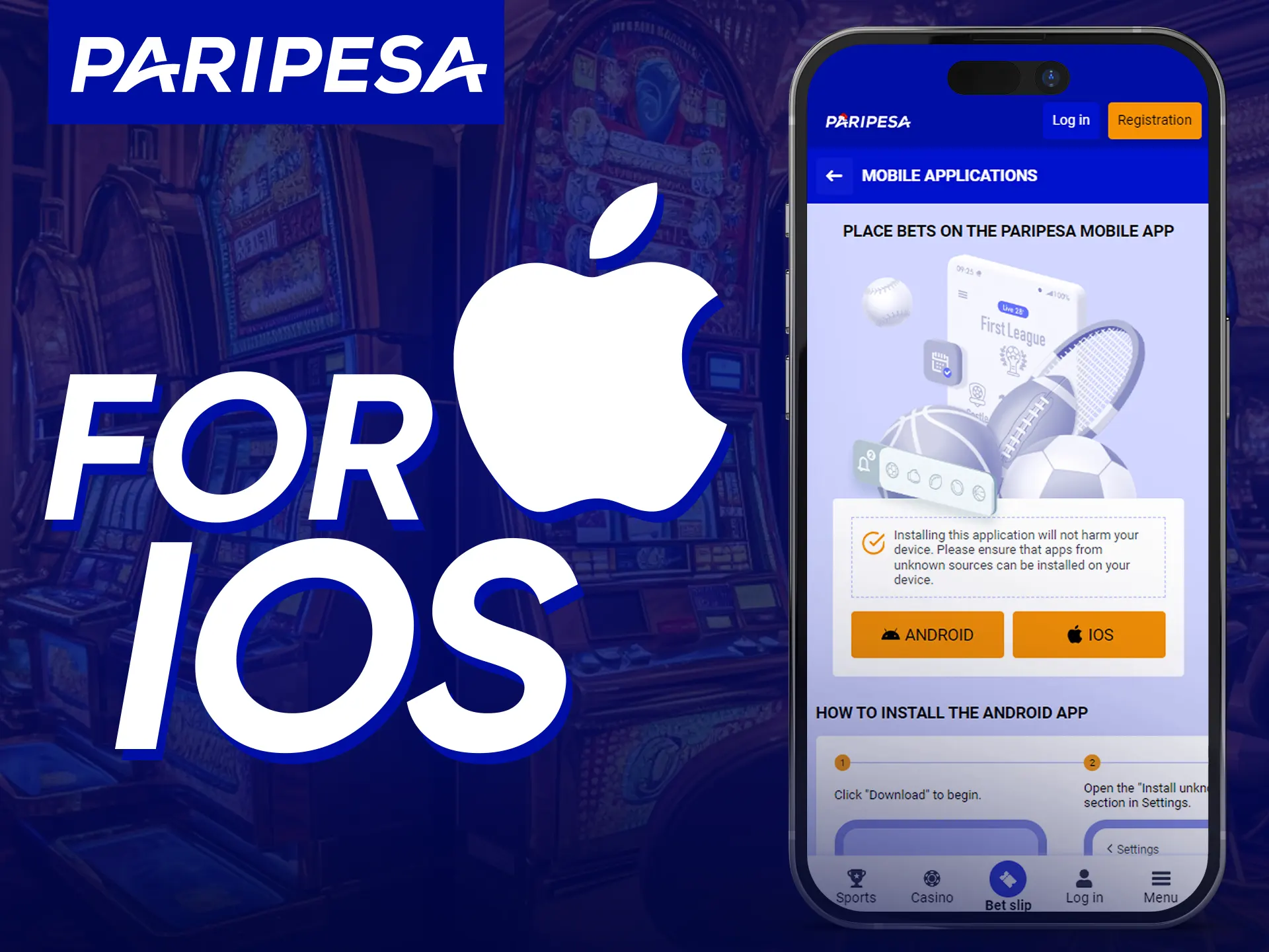 Download iOS app from Paripesa to get a better gambling and betting experience.