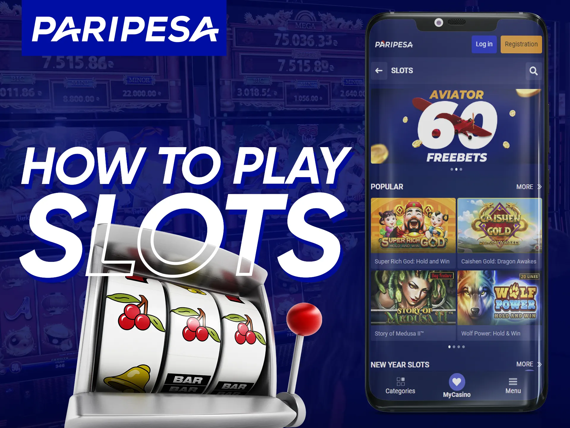 Learn how start playing slots at Paripesa.