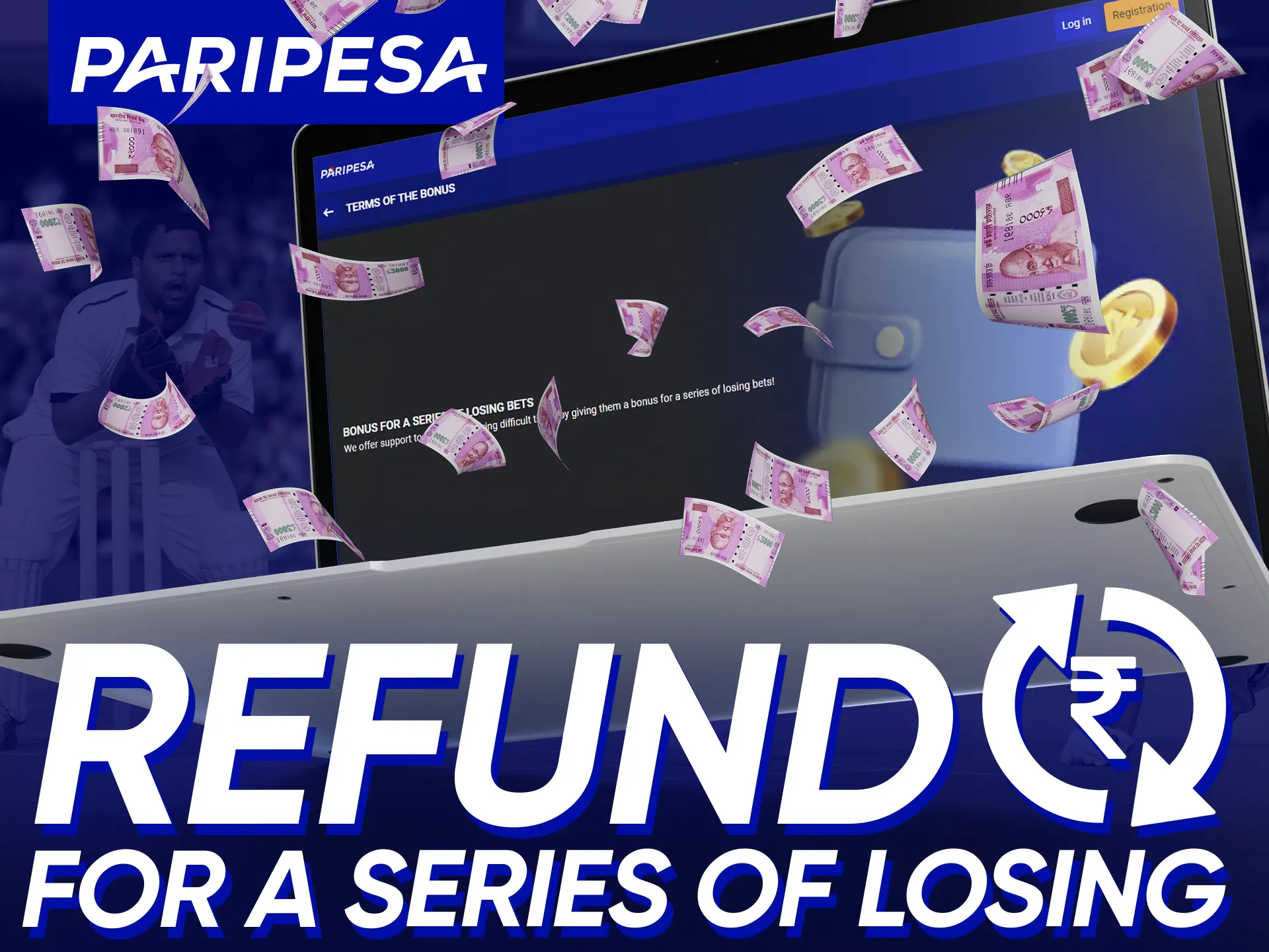 Get refund for 20 losing bets at Paripesa.