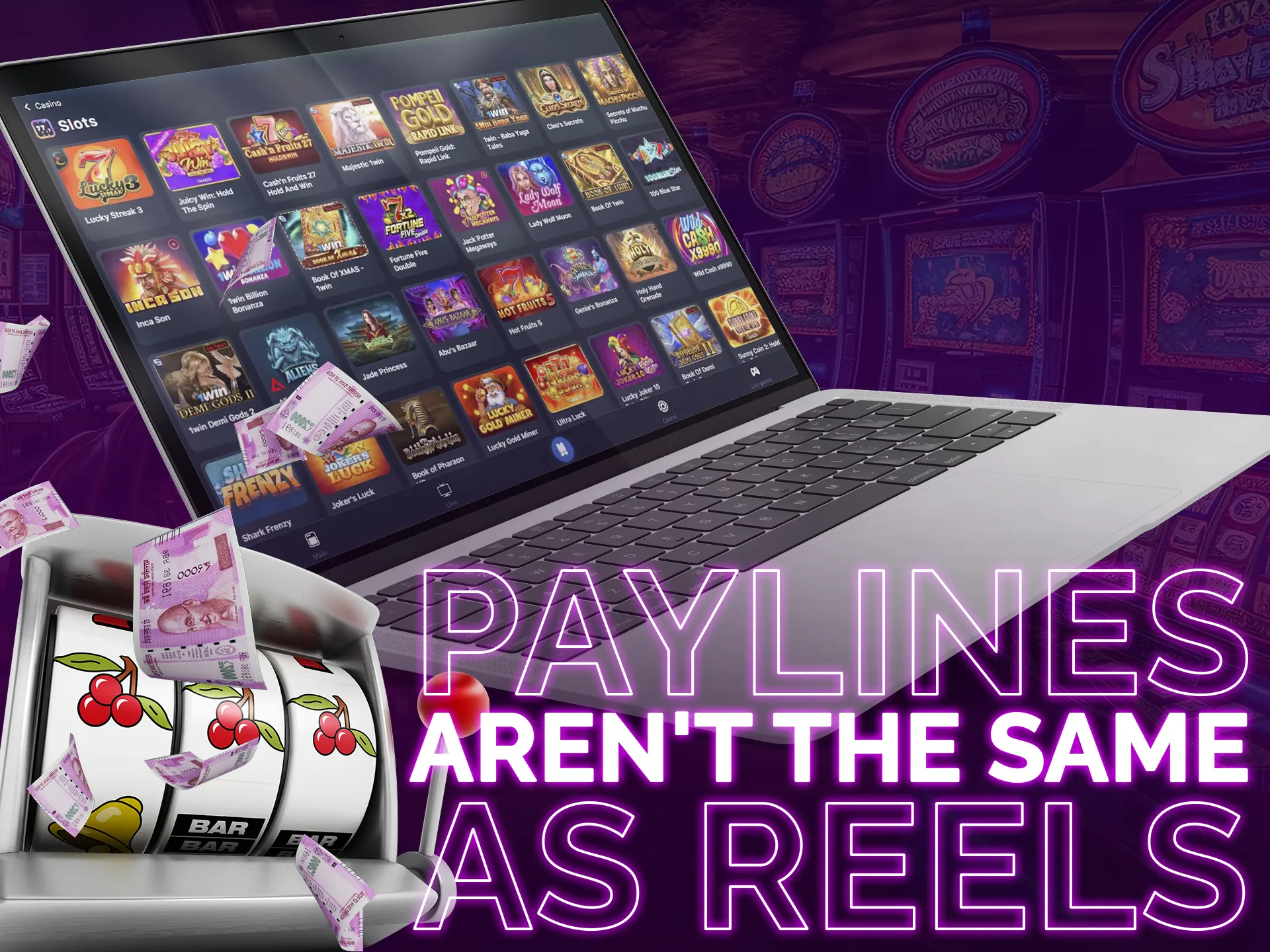 Slot paylines and reels are distinct concepts.