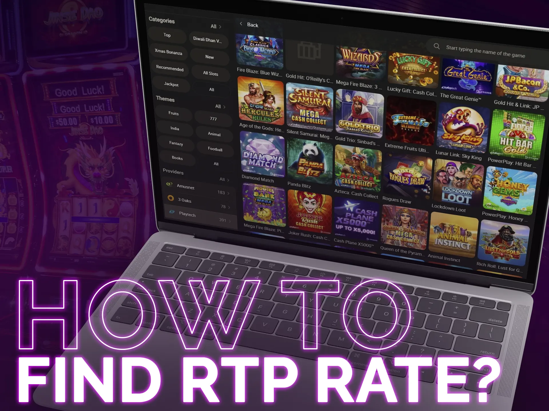 Find slot RTP on our site, casinos, or provider's description.