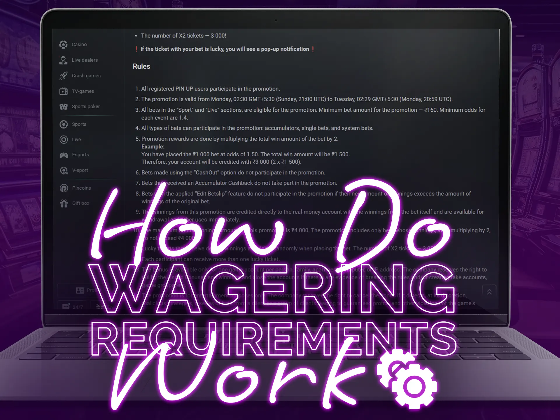 Wagering requirements dictate bonus use and withdrawal conditions in online casinos.