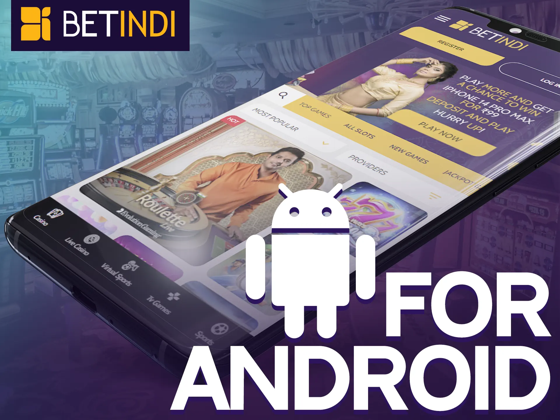 Get the Betindi app safely on Android.