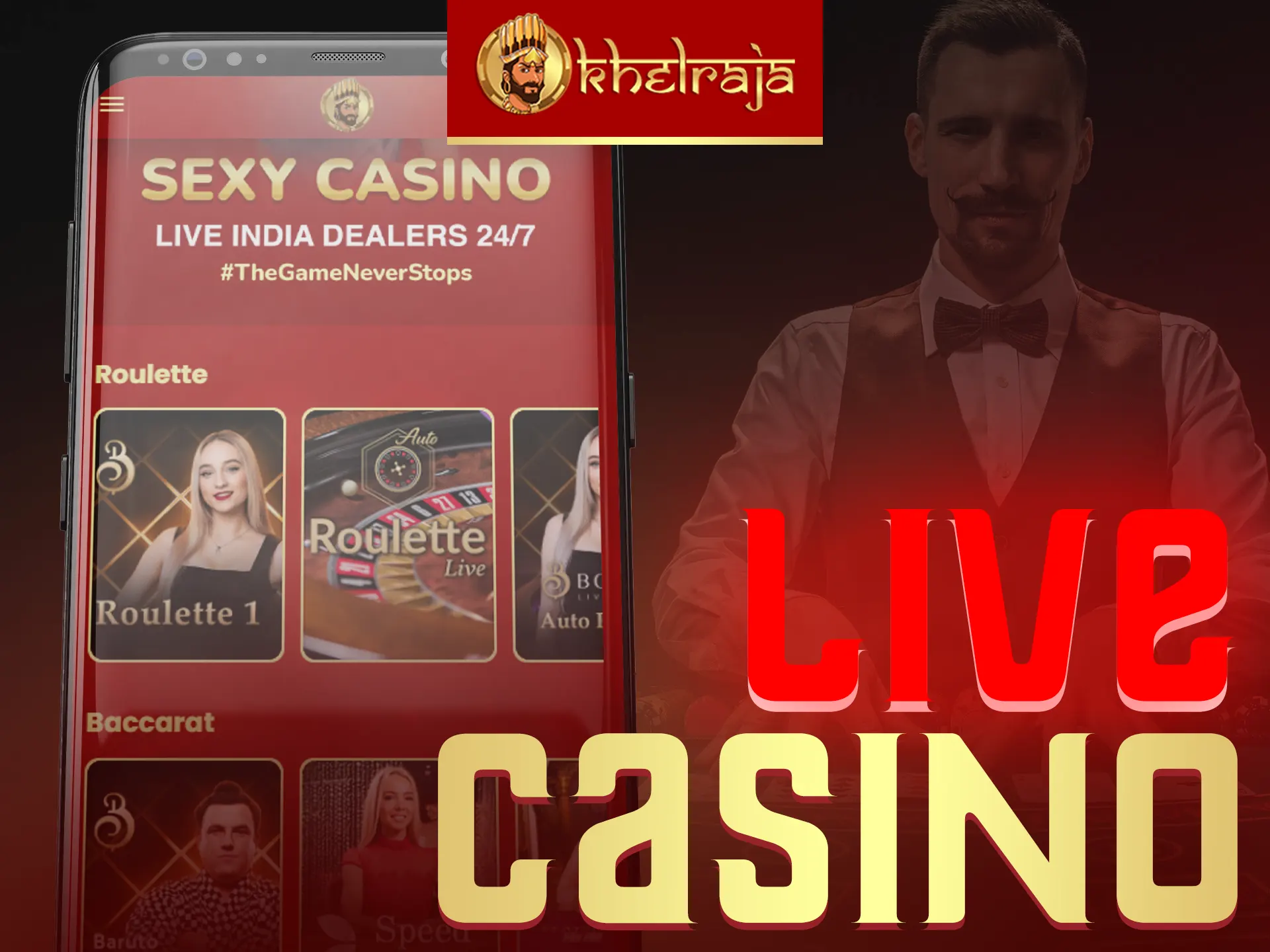 Khelraja's app features live casino games with real dealers.