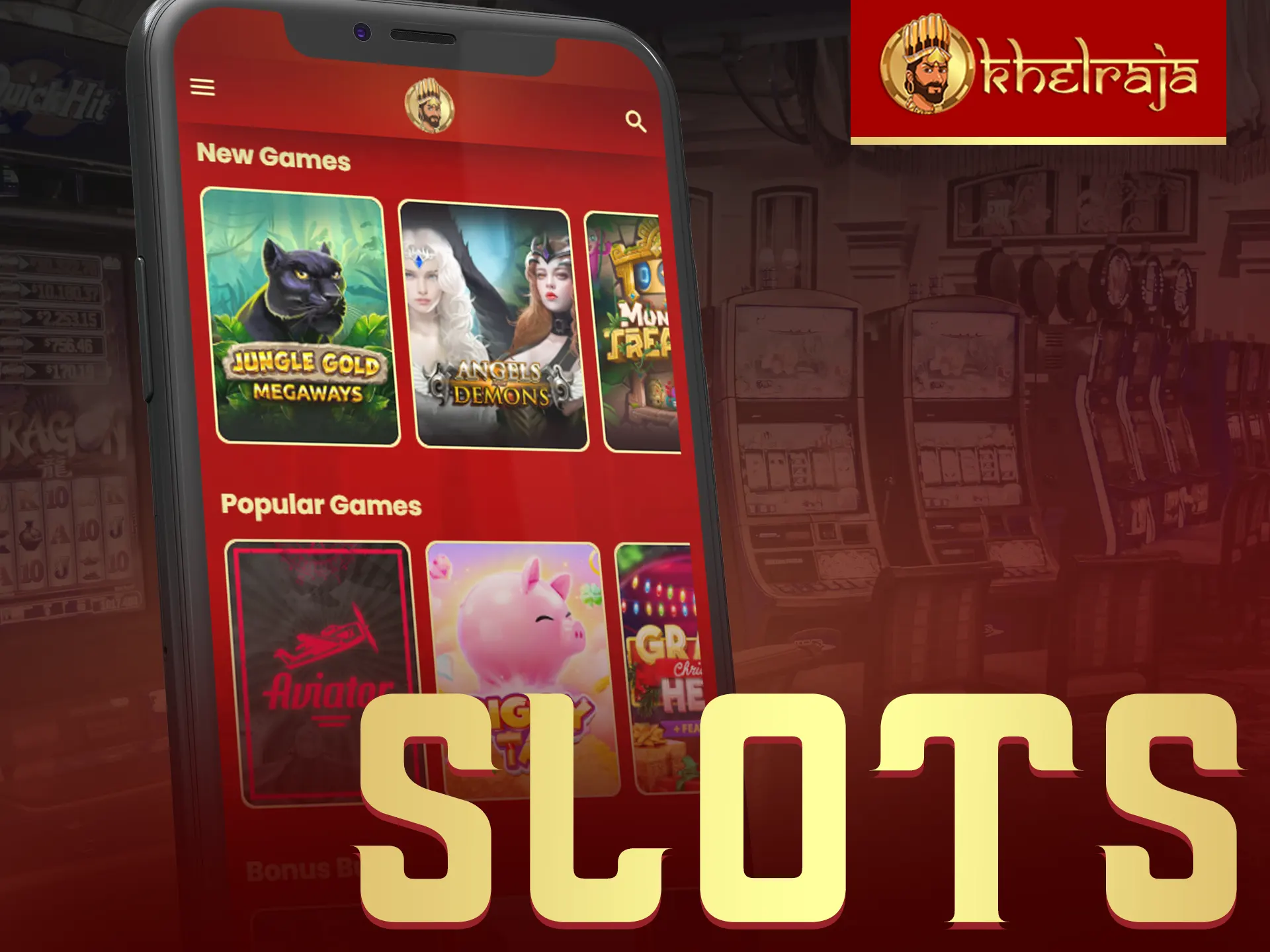 Khelraja's app has exciting slot machines.