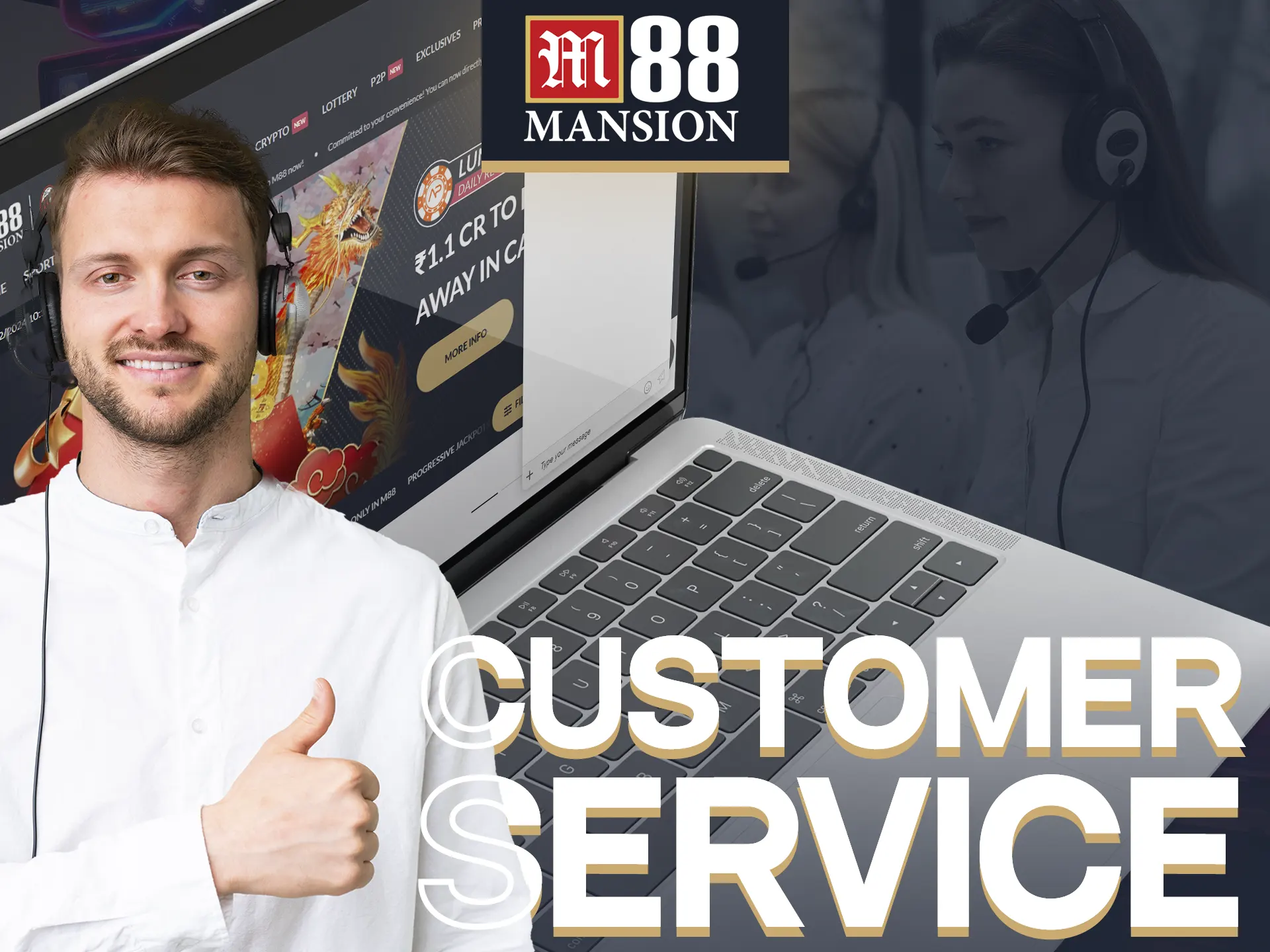 M88's customer service helps anytime, anywhere.