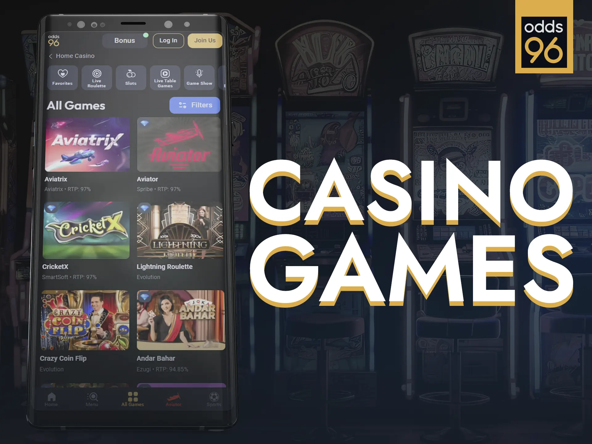 Explore various casino games on Odds96 app.